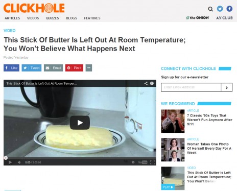 "לא תאמינו מה קורה לחמאה שהושארה בטמפטורת החדר", הסרטון באתר הסאטירה "קליקהול" מבית ה"אוניון"